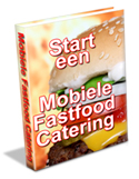 Ebook Start een Mobiele Fastfood Catering - Jean Claude Quinquinet